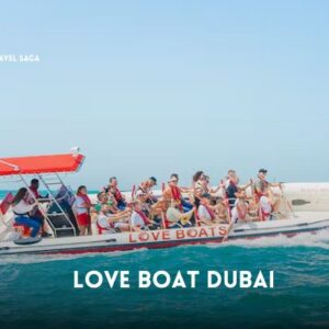 Love Boat Dubai, Love Boat Sightseeing Tour Dubai